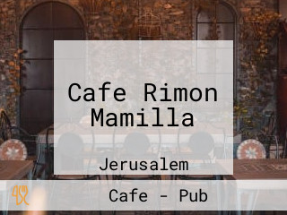 Cafe Rimon Mamilla