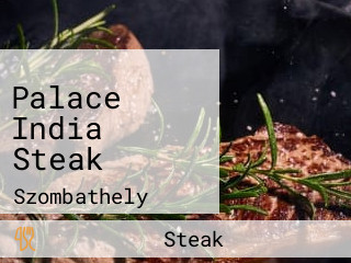 Palace India Steak