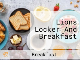 Lions Locker And Breakfast