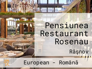 Pensiunea Restaurant Rosenau