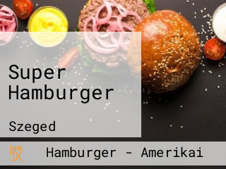 Super Hamburger