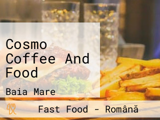 Cosmo Coffee And Food
