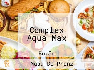 Complex Aqua Max