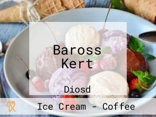 Baross Kert