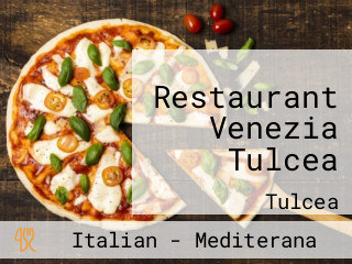 Restaurant Venezia Tulcea