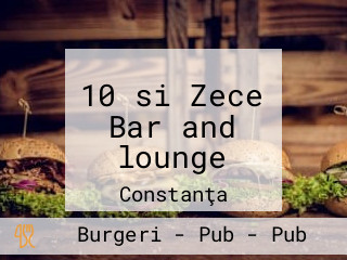10 si Zece Bar and lounge