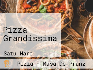 Pizza Grandissima