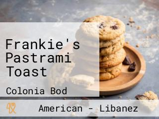 Frankie's Pastrami Toast