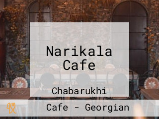 Narikala Cafe