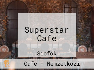 Superstar Cafe