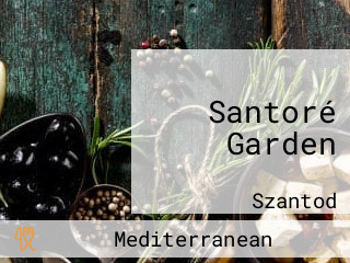 Santoré Garden
