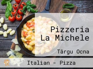 Pizzeria La Michele
