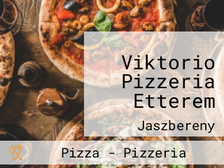 Viktorio Pizzeria Etterem