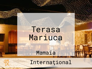 Terasa Mariuca