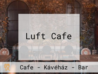 Luft Cafe