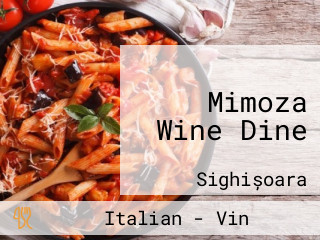 Mimoza Wine Dine