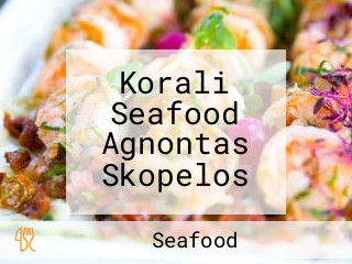 Korali Seafood Agnontas Skopelos