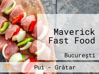 Maverick Fast Food