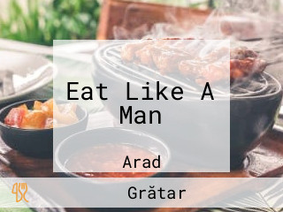 Eat Like A Man