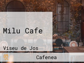 Milu Cafe