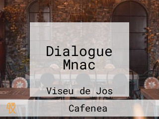 Dialogue Mnac