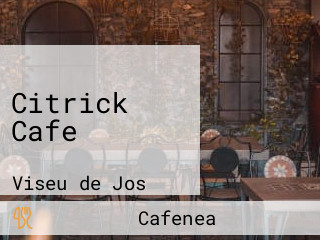 Citrick Cafe