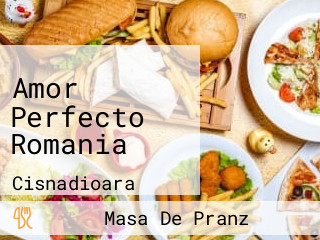 Amor Perfecto Romania