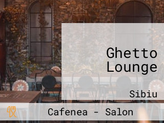 Ghetto Lounge