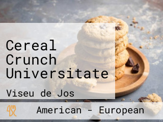 Cereal Crunch Universitate