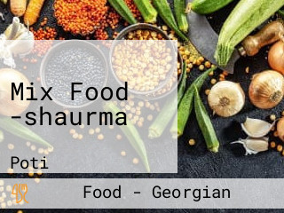 Mix Food -shaurma