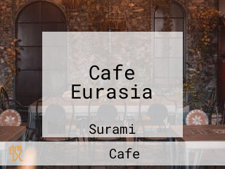 Cafe Eurasia