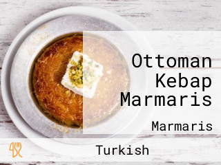 Ottoman Kebap Marmaris
