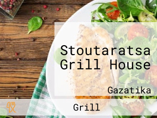 Stoutaratsa Grill House