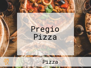 Pregio Pizza