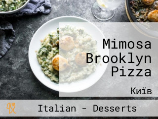 Mimosa Brooklyn Pizza