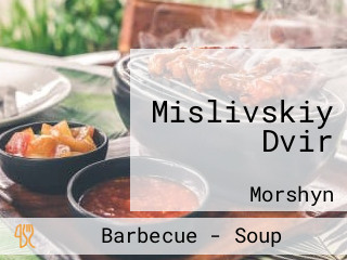 Mislivskiy Dvir