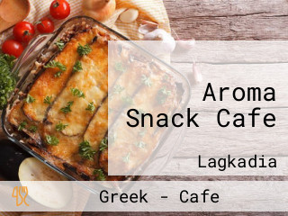 Aroma Snack Cafe