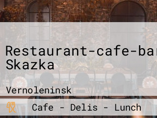 Restaurant-cafe-bar Skazka