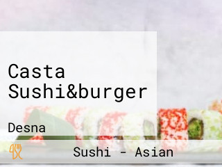 Casta Sushi&burger