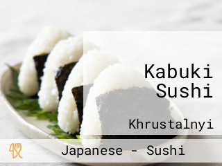 Kabuki Sushi