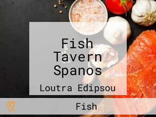 Fish Tavern Spanos