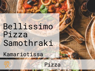 Bellissimo Pizza Samothraki