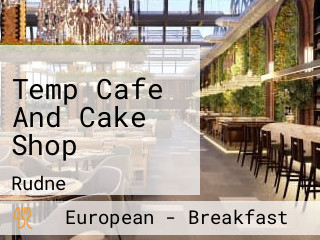 Temp Cafe And Cake Shop