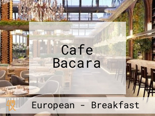 Cafe Bacara