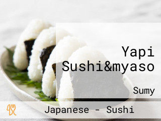 Yapi Sushi&myaso