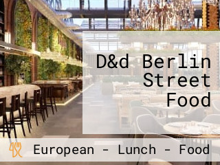 D&d Berlin Street Food