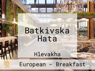Batkivska Hata