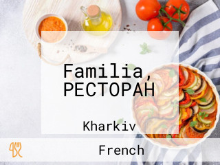 Familia, РЕСТОРАН