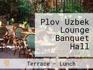 Plov Uzbek Lounge Banquet Hall
