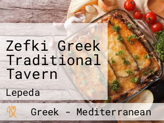 Zefki Greek Traditional Tavern